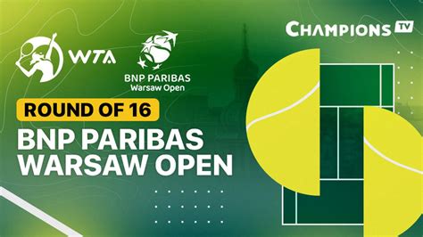 live draw warsaw|BNP Paribas Warsaw Open 2023 Draws .